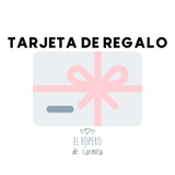 Tarjeta de Regalo del Ropero de Carmela